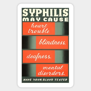 Restored WPA Public Health Poster for Syphilis Awareness - Green Sticker